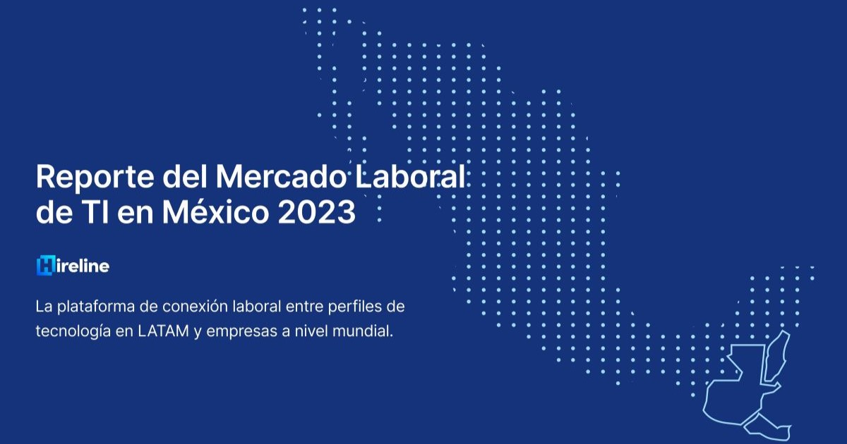 Reporte del Mercado Laboral de TI 2023